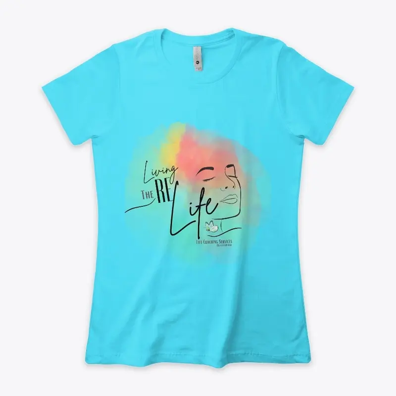 Living the RELife T-Shirt