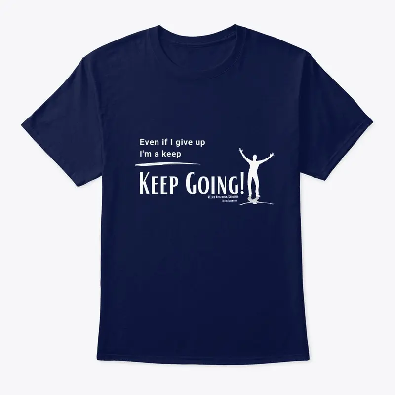 Keep going (masculine)